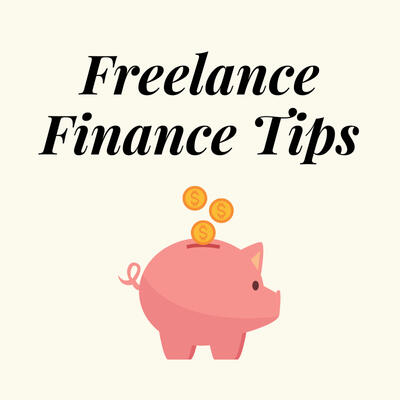 Freelance Finance Tips